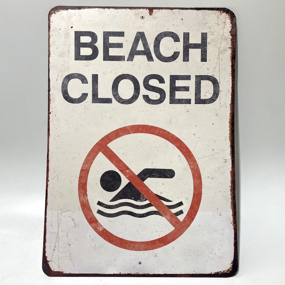 SIGN, Safety - Beach Closed 50 x 70cm